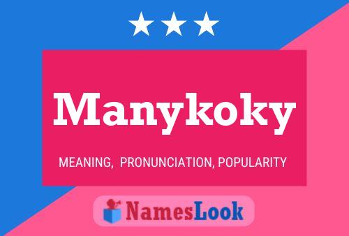 Poster del nome Manykoky