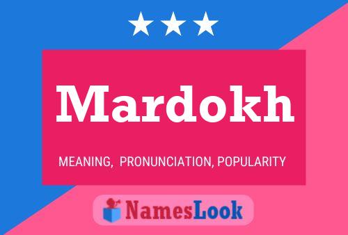 Poster del nome Mardokh