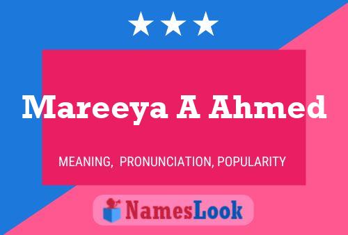 Poster del nome Mareeya A Ahmed