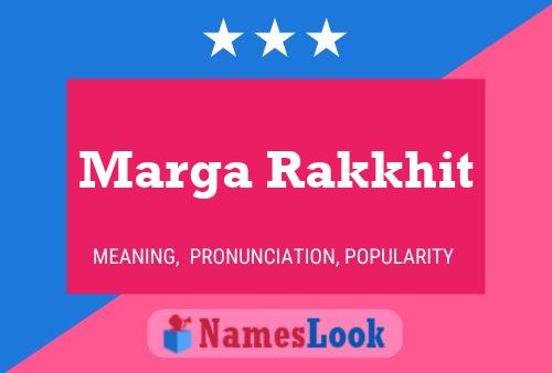 Poster del nome Marga Rakkhit