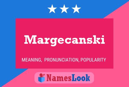 Poster del nome Margecanski