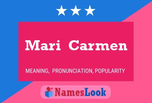 Poster del nome Mari  Carmen