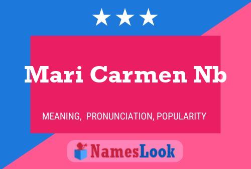 Poster del nome Mari Carmen Nb