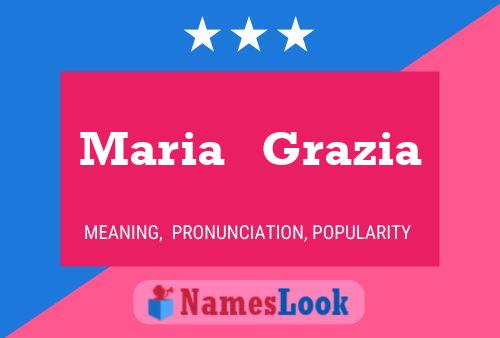 Poster del nome Maria   Grazia