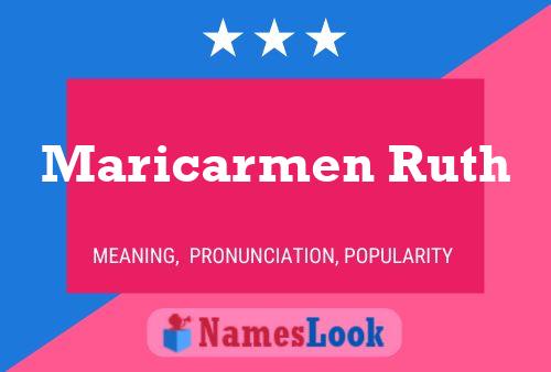 Poster del nome Maricarmen Ruth