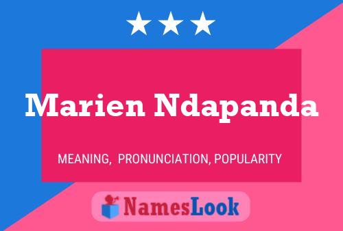 Poster del nome Marien Ndapanda