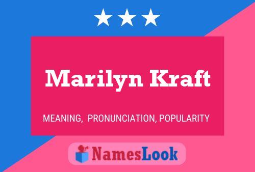 Poster del nome Marilyn Kraft