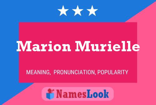 Poster del nome Marion Murielle