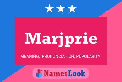 Poster del nome Marjprie