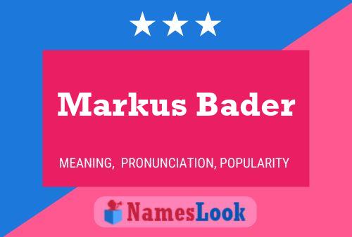 Poster del nome Markus Bader