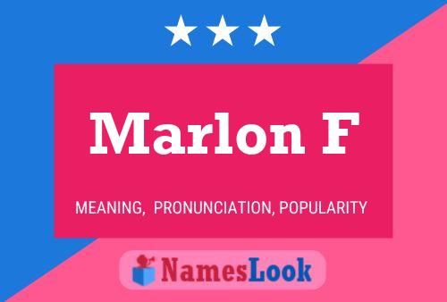 Poster del nome Marlon F