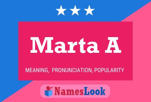 Poster del nome Marta A