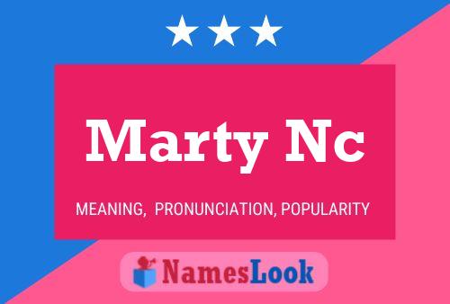 Poster del nome Marty Nc