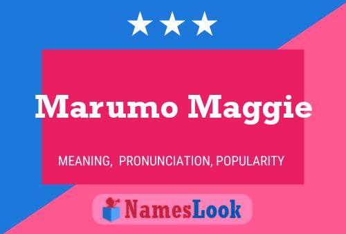 Poster del nome Marumo Maggie