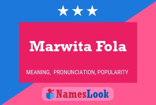 Poster del nome Marwita Fola