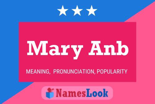 Poster del nome Mary Anb