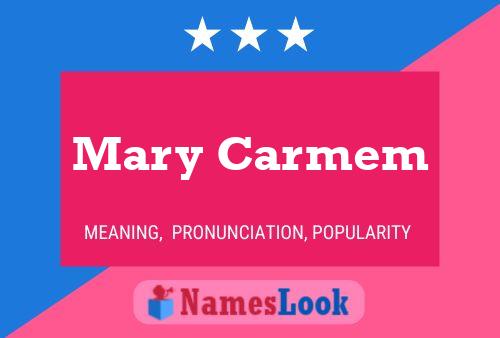 Poster del nome Mary Carmem