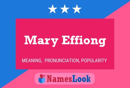 Poster del nome Mary Effiong