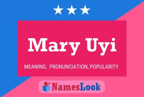 Poster del nome Mary Uyi