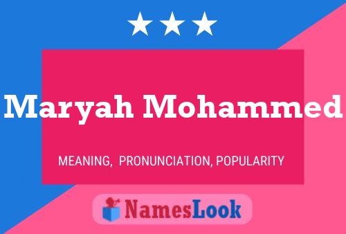 Poster del nome Maryah Mohammed