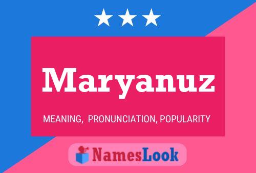 Poster del nome Maryanuz