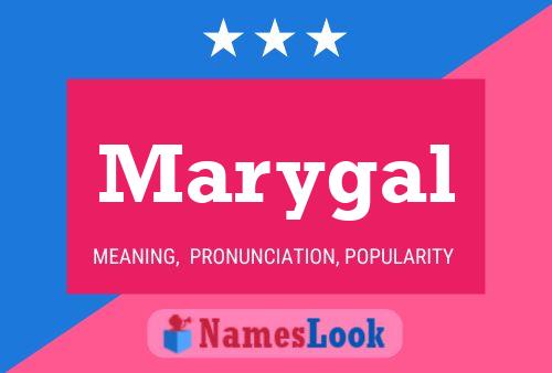 Poster del nome Marygal