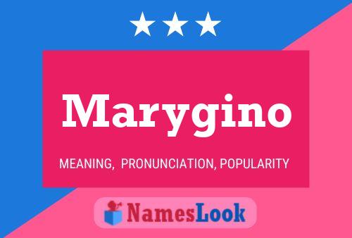 Poster del nome Marygino