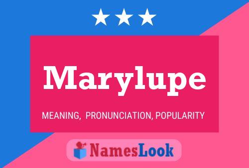 Poster del nome Marylupe