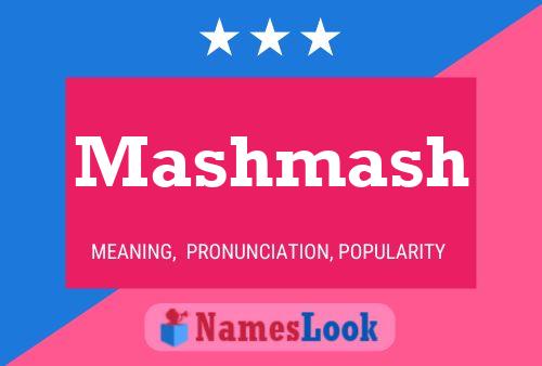 Poster del nome Mashmash