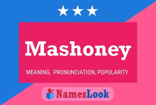 Poster del nome Mashoney