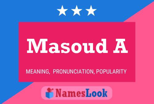 Poster del nome Masoud A