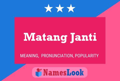 Poster del nome Matang Janti