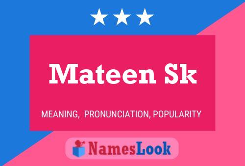 Poster del nome Mateen Sk