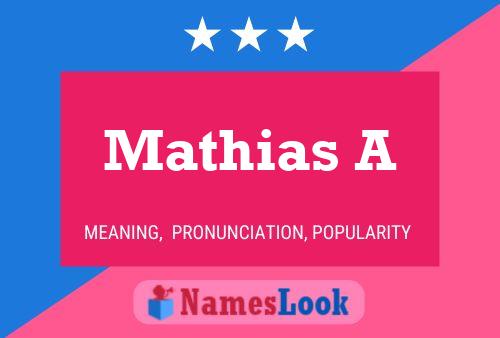 Poster del nome Mathias A