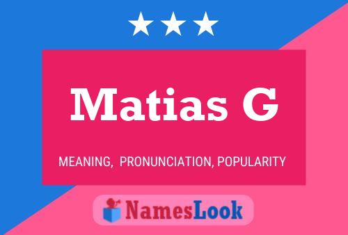 Poster del nome Matias G