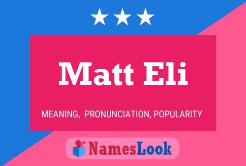 Poster del nome Matt Eli