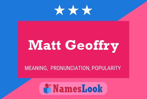 Poster del nome Matt Geoffry