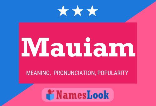 Poster del nome Mauiam