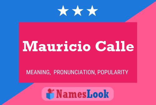 Poster del nome Mauricio Calle