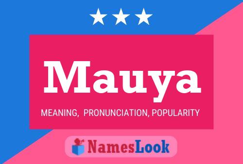 Poster del nome Mauya