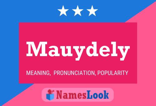 Poster del nome Mauydely