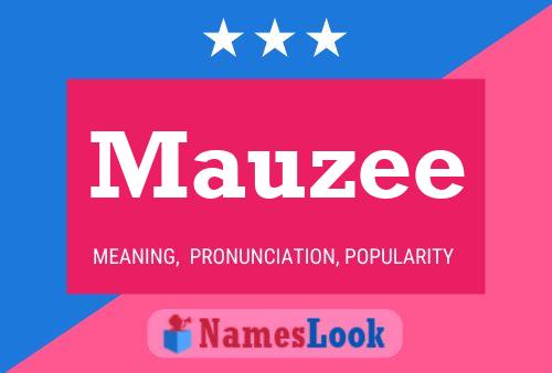 Poster del nome Mauzee