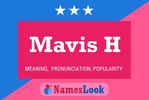 Poster del nome Mavis H