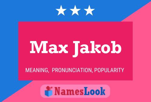 Poster del nome Max Jakob