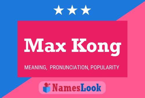 Poster del nome Max Kong