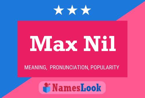 Poster del nome Max Nil