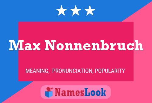 Poster del nome Max Nonnenbruch