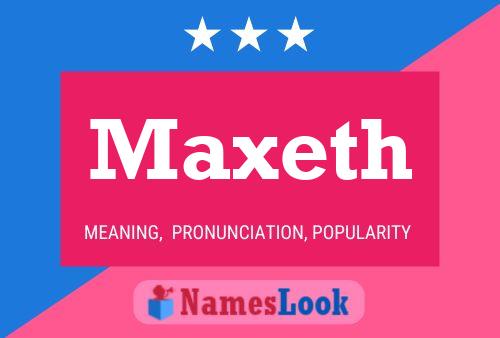 Poster del nome Maxeth