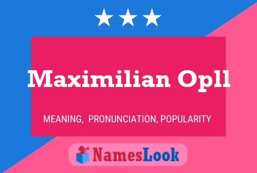 Poster del nome Maximilian Opll