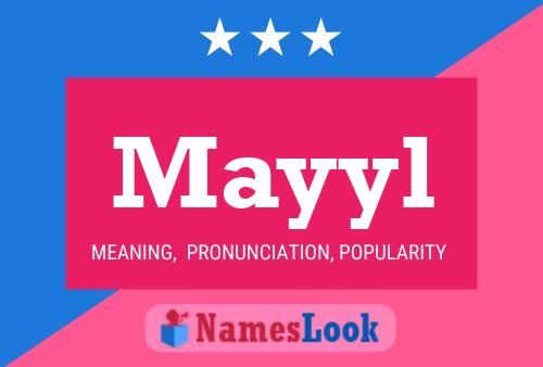 Poster del nome Mayyl